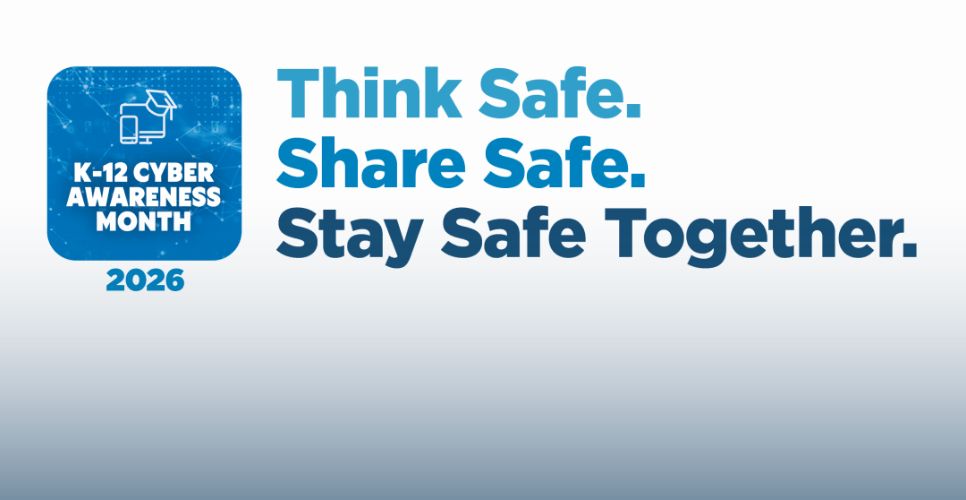K-12 Cyber Awareness Month